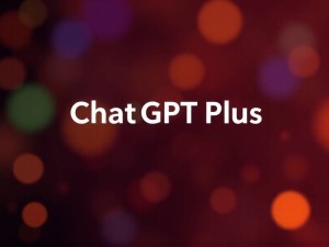 ChatGPT会员购买指南，如何安全高效开通Plus服务？