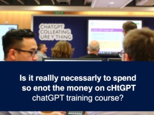 ChatGPT线下培训班，真得花那么多钱吗？
